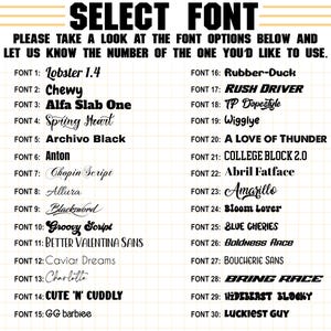 May include: A white grid-patterned chart titled SELECT FONT, listing thirty numbered font styles from Lobster 1.4 to Luckiest Guy. The text instructs viewers to look at the options and provide the number of the desired font for customisation.