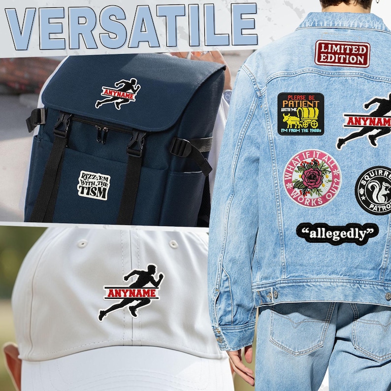 May include: A collection of iron-on patches featuring various designs including a running figure with the text ANYNAME, a wagon with text PLEASE BE PATIENT WITH ME I'M FROM THE 1980S, a rose with WHAT IF IT ALL WORKS OUT, and a squirrel logo.
