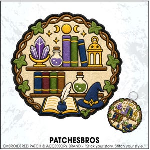 May include: A circular embroidered patch featuring a bookshelf design with purple crystals, potion bottles, colorful books, a lantern, an open book with a quill, and a blue wizard hat, all framed by a brown vine border with green leaves.