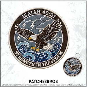 Strength In The Storm Patch Bible Verse Eagle Christian Prayer Embroidered Patches - Embroidered Keychain Sew On Iron On