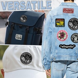 May include: A collection of embroidered patches featuring various designs including a bird on a branch with the text Radicalized by Basic Decency, a wagon with the text Please Be Patient, a rose with the text What If It All Works Out, and a squirrel.