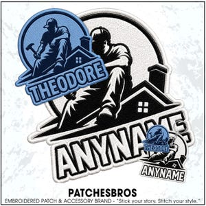 May include: Three embroidered patches featuring a circular design with a person sitting on a roof holding a hammer. The patches display the text THEODORE and ANYNAME in bold lettering. The designs are rendered in shades of blue, black, and white.