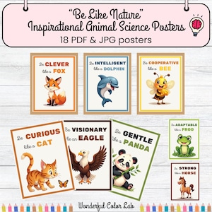 Be Like Nature Posters, Inspirational Animal Science Classroom Posters, Positive Traits Educational Printable PDF & JPG Set.