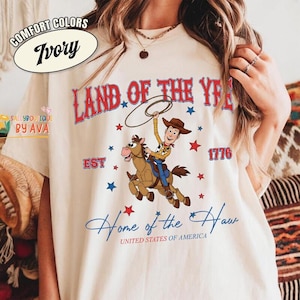 Chemise Woody Toy Story 4 juillet, chemise Land of the Yee, chemise Pixar Toy Story 4 juillet, cadeau Disneyland 250e anniversaire de l'indépendance image 1