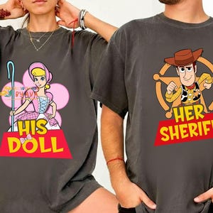 Toy Story Couple Woody And Bo Peep Shirt, Her Sheriff His Doll Shirt Disneyland Couple Shirt Disneyland Valentine Sweatshirt Honeymoon Shirt image 4