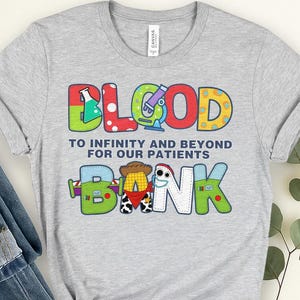 Blood Bank, Toy Story Lab Week 2026, Funny Science Lover Gift, To Infinity & Beyond, Lab Story, 2026 ,Scientist merch, Lab Week, Med Tech image 7