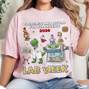 Funny Lab Week 2026 Shirt, Toy Story Inspired Lab Tech Tee, Medical Lab Scientist Graphic Shirt, Hematology Lab Week Gift,Group Lab Tee image 3