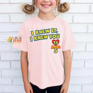 Disneyland Pixar Toy Story 5 I Knew It I Knew You Shirt, Toy Story 5 Inspired Shirt, I Knew It I Knew You Inspired Tshirt image 3