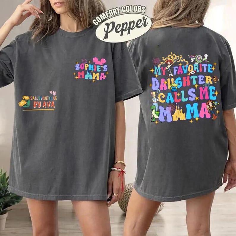 Custom Toy Story Mama Mother's Day Shirt, Disneyland My Favorite Daughter Calls Me Mama Shirt, Gift for Mom, Personalized Mama Shirt image 1