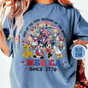 Land Of The Free Because Of The Brave Mickey and friends Happy 4th of July Shirt, Disneyland Patriotic Shirt, Independence Day, 250th Shirt image 3