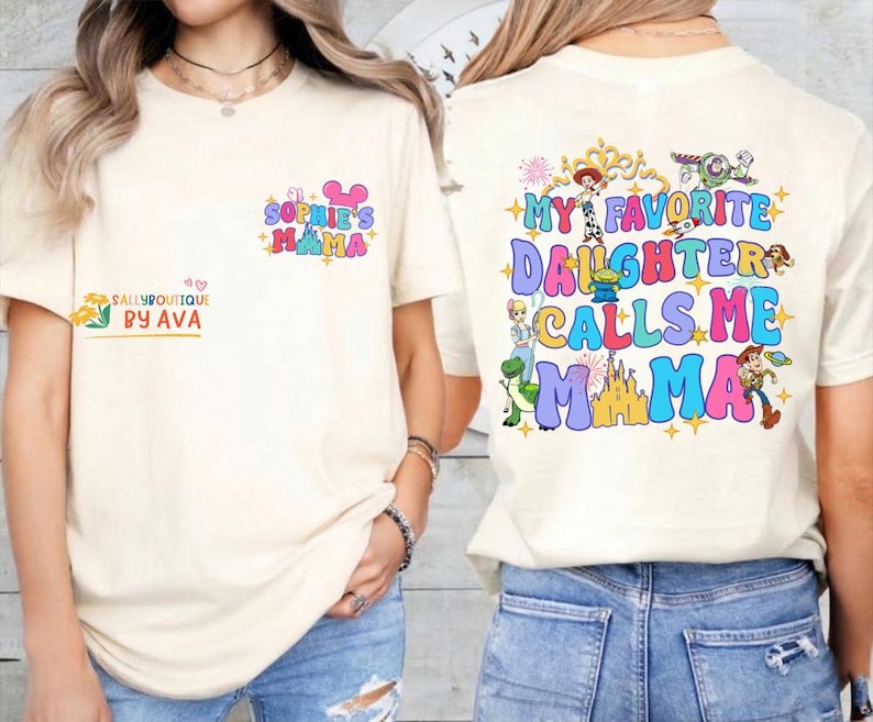 Custom Toy Story Mama Mother's Day Shirt, Disneyland My Favorite Daughter Calls Me Mama Shirt, Gift for Mom, Personalized Mama Shirt image 3