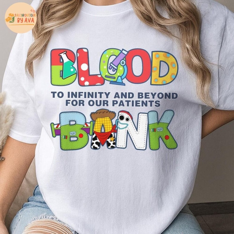 Blood Bank, Toy Story Lab Week 2026, Funny Science Lover Gift, To Infinity & Beyond, Lab Story, 2026 ,Scientist merch, Lab Week, Med Tech image 1