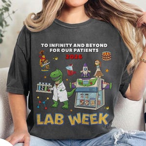 Funny Lab Week 2026 Shirt, Toy Story Inspired Lab Tech Tee, Medical Lab Scientist Graphic Shirt, Hematology Lab Week Gift,Group Lab Tee image 2