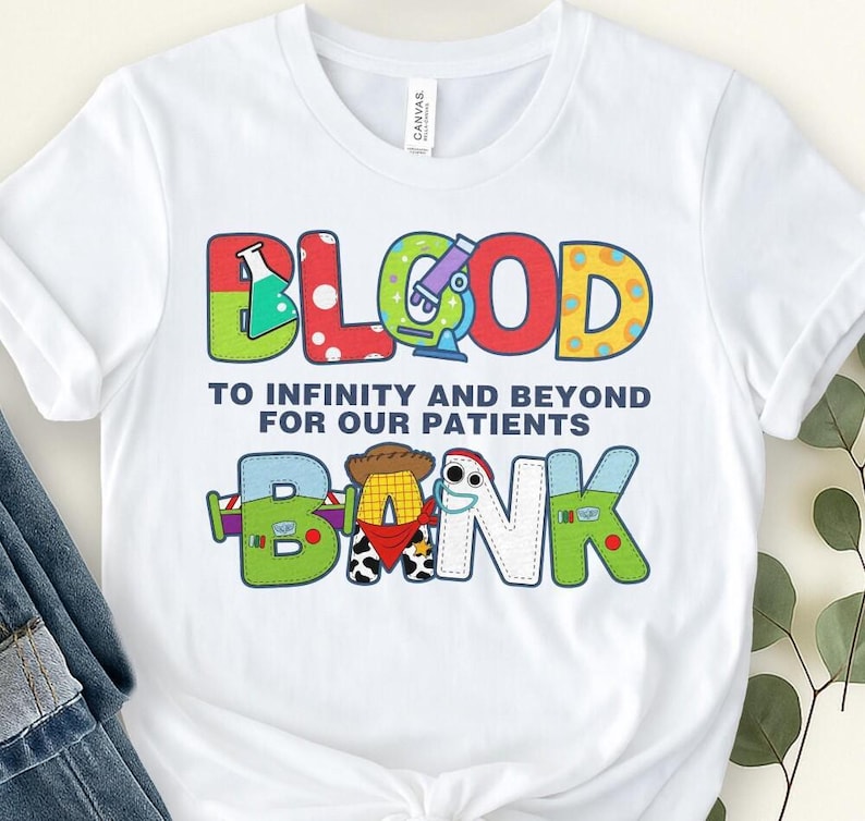 Blood Bank, Toy Story Lab Week 2026, Funny Science Lover Gift, To Infinity & Beyond, Lab Story, 2026 ,Scientist merch, Lab Week, Med Tech image 3