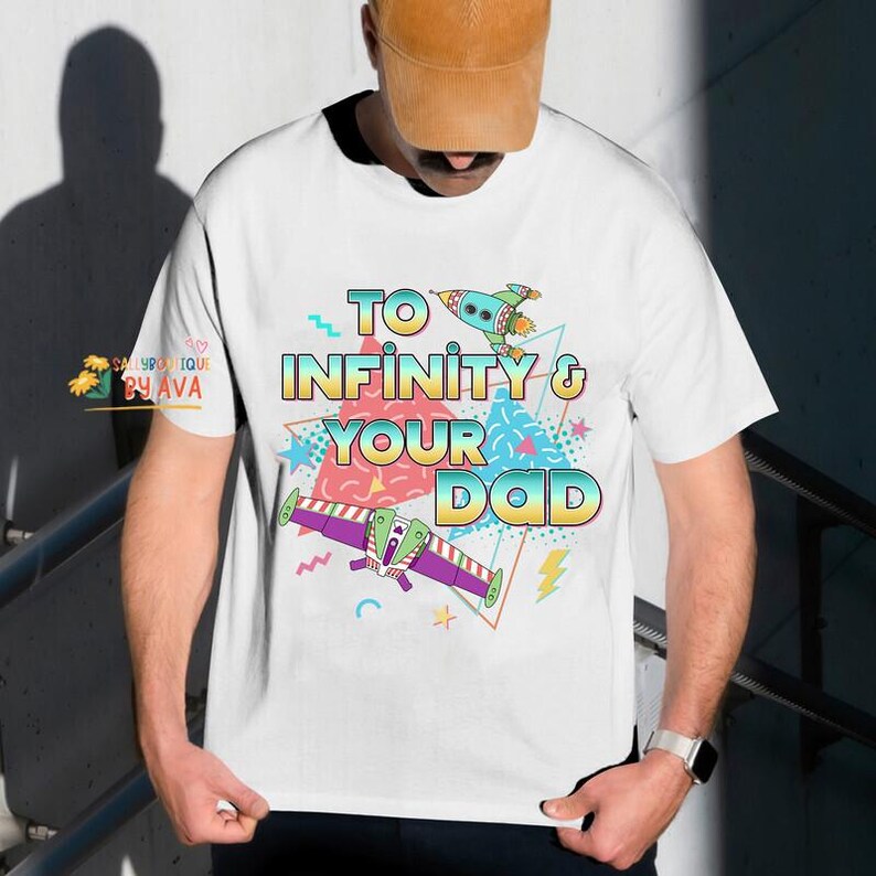 To Infinity and Your Dad Toy Story Father's Day Shirt, Buzz LightYear Dad Shirt, Dad And Dauchter Toy Story Shirt, Fathers Day Gift Shirts image 2