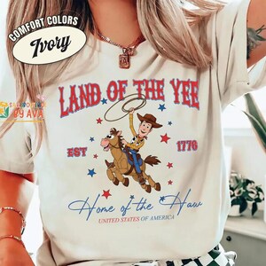 Chemise Woody Toy Story 4 juillet, chemise Land of the Yee, chemise Pixar Toy Story 4 juillet, cadeau Disneyland 250e anniversaire de l'indépendance image 4