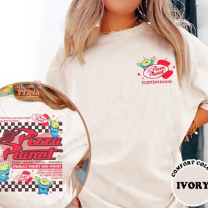 Two-sided Disneyland Pixar Toy Story Aliens Pizza Planet Shirt, Funny Disneyland Pizza shirt, Disneyworld Shirt, Disneyland Trip Shirt image 3