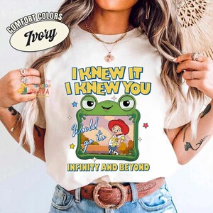 I Knew It I Knew You Toy Story 5 Shirt, Toy Story 5 Shirt, Infinity and Beyond Jessie Tee, Disneyland Toy Story 5 Birthday Shirt image 7