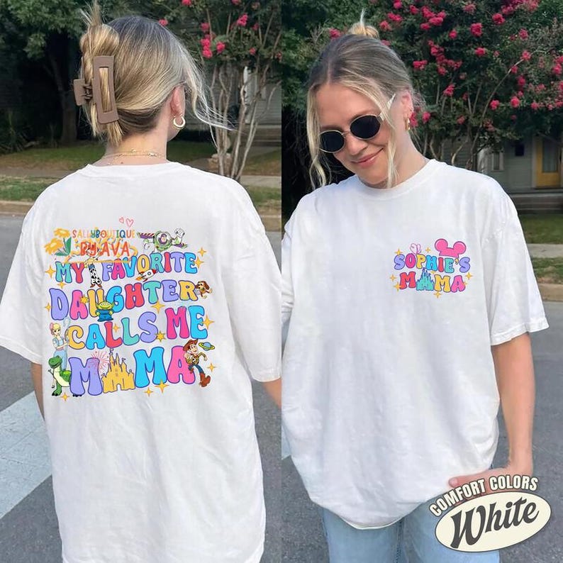 Custom Toy Story Mama Mother's Day Shirt, Disneyland My Favorite Daughter Calls Me Mama Shirt, Gift for Mom, Personalized Mama Shirt image 2