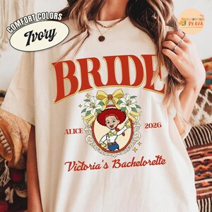 Custom Toy Story Bachelorette Shirt, Disneyland Bridal Team Tee, Bachelor Party Gift, Jessie and Bo Beep, Best Friend Tee, Bride Gift image 3