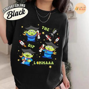 Disneyland Toy Story Aliens Graduated Shirt, Graduation Class Shirt, Pixar Alien Senior, Toy Story Diploma Graduated Tee, Aliens Grad Trip image 2