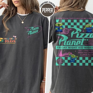 Comfort Colors 2 Sided Pizza Planet Toy Story Aliens Shirt, Aliens Pizza planet Tee, Disneyland Toy Story land Trip Shirt, Pizza lover Tee image 1