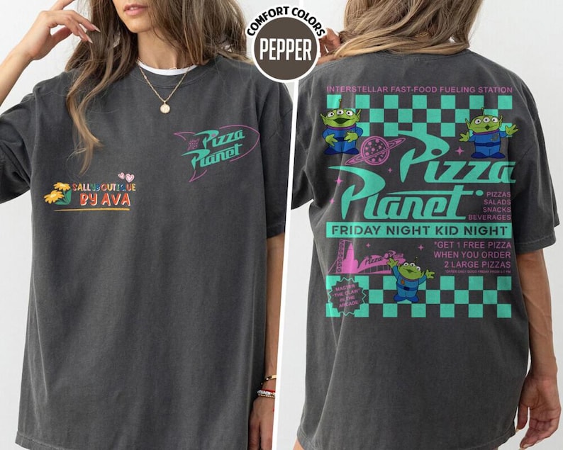 Comfort Colors 2 Sided Pizza Planet Toy Story Aliens Shirt, Aliens Pizza planet Tee, Disneyland Toy Story land Trip Shirt, Pizza lover Tee image 1