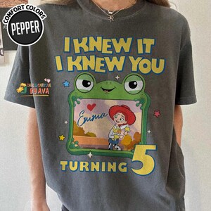 I Knew It I Knew You Were Turning 5 Shirt, Toy Story 5 Shirt, You've Got A Friend In Me Tee, Disneyland Toy Story 5 Birthday Shirt image 6