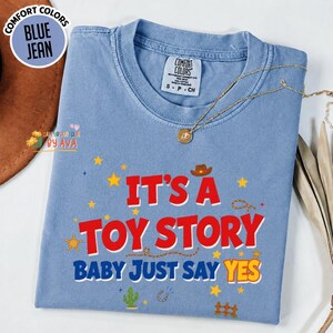 It's A Toy Story Baby Just Say Yes Shirt, Western Cowboy Style Graphic Tee, Trendy Country Aesthetic Shirt, Cute Western Shirt, Gift For Fan image 2