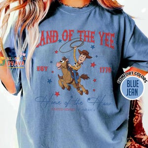 Chemise Woody Toy Story 4 juillet, chemise Land of the Yee, chemise Pixar Toy Story 4 juillet, cadeau Disneyland 250e anniversaire de l'indépendance image 6