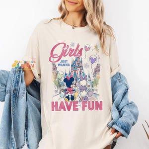 Disneyland Castle Girls Just Wanna Have Fun Trip shirt, Minnie Daisy Summer Shirt, Disneyland Besties Tee, Disneyworld Vacation, Summer Gift image 1