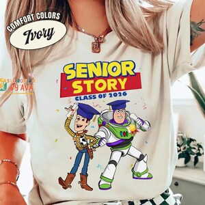Disneyland Pixar Toy Story To Senior Story Class of 2026 Shirt, Graduation 2026 Family Trip Shirt, Woody Buzz Lightyear, Graduation Senior image 3