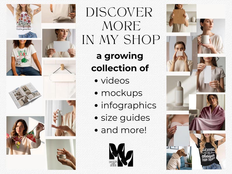 K&ouml;nnte beinhalten: Eine digitale Collage mit verschiedenen Produkt-Mockups, darunter T-Shirts mit Grafikdrucken, leere Flaschen und Papierdisplays. Der zentrale Text lautet: DISCOVER MORE IN MY SHOP, a growing collection of videos, mockups, infographics, size guides, and more!