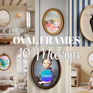 May include: A selection of oval frames displayed in different settings. The image presents 10 mockups of oval frames, each with unique artwork, such as landscapes, portraits, and illustrations. The text "Oval Frames 10 Mockups" is visible.