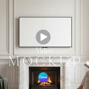 TV Frame Video Mockup Canva Animated Editable Template with Person 10 Second MP4 Cozy Fireplace Living Room Classic Decor Samsung Frame TV
