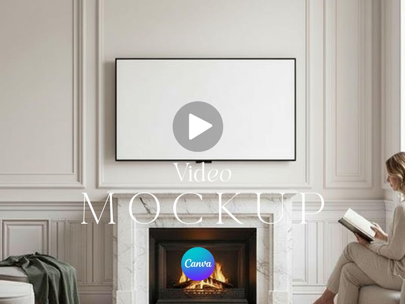 TV Frame Video Mockup Canva Animated Editable Template with Person 10 Second MP4 Cozy Fireplace Living Room Classic Decor Samsung Frame TV