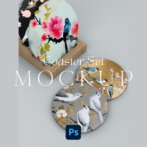 May include: A set of round coasters featuring bird and floral illustrations in blue, pink, white, and gold tones. Some coasters are stored in a wooden holder, while others are displayed flat. The text Coaster Set MOCKUP and a Ps icon are visible.
