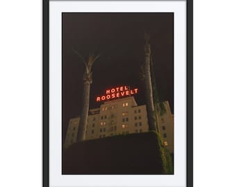 The Hollywood Roosevelt, Los Angeles, California – Fine Art Photography Print | Wall Art & Home Décor