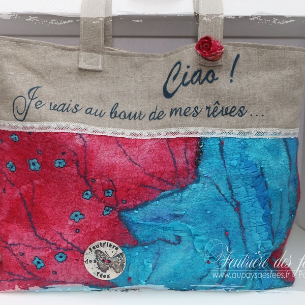 Sac beige, framboise et turquoise en feutre artisanal et lin "Je vais au bout de mes rêves"