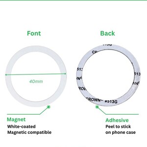 May include: A white-coated metal ring for a magnetic phone grip, measuring 40mm in diameter. The front is a plain white circle, while the back features an adhesive layer with text including 'CROWN #513G' for attachment to a phone case.