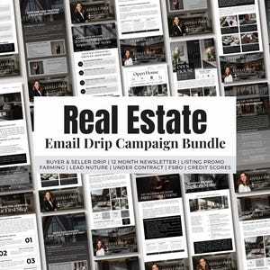 May include: A digital collection of real estate email templates titled Real Estate Email Drip Campaign Bundle. The layout features multiple marketing flyers, newsletters, and lead nurturing documents with professional photography and text.