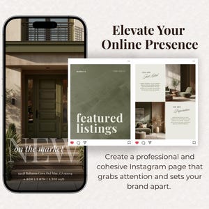 May include: A smartphone displays a real estate listing with the text "NEW on the market" and "featured listings." The image also shows a sample Instagram page with the text "Elevate Your Online Presence."