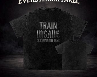 Vintage Washed Oversized Gym Shirt, Train Insane Back Print Workout Tee