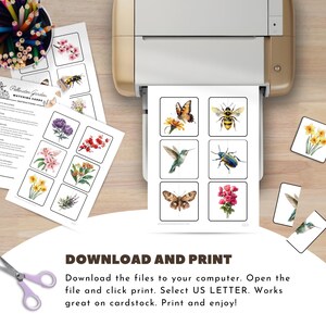 May include: A printer is shown printing matching cards with watercolor illustrations of insects and flowers. The text "Pollinator Garden Matching Cards" is visible. The printed cards feature a butterfly, bee, hummingbird, beetle, moth, and flowers. The text "DOWNLOAD AND PRINT" is also visible.