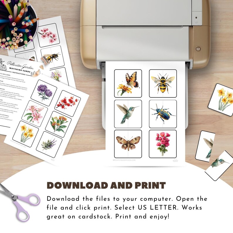 May include: A printer is shown printing matching cards with watercolor illustrations of insects and flowers. The text "Pollinator Garden Matching Cards" is visible. The printed cards feature a butterfly, bee, hummingbird, beetle, moth, and flowers. The text "DOWNLOAD AND PRINT" is also visible.