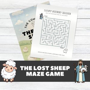 May include: Two printed pages: one with a maze titled "Lost Sheep Maze", the other with "The Lost Sheep" text and sheep illustrations. The maze has a start and finish with a shepherd and sheep illustrations. The text "Jesus never stops looking for you" is also present.