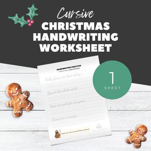 Könnte beinhalten: Ein Weihnachts-Handschrift-Arbeitsblatt mit dem Text "Cursive CHRISTMAS HANDWRITING WORKSHEET". Das Arbeitsblatt enthält Sätze zum Nachzeichnen und Schreiben. Zwei Lebkuchenmänner und ein grüner Kreis mit der Zahl "1" sind ebenfalls zu sehen.