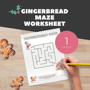 May include: A gingerbread maze worksheet with the text "Gingerbread Maze Worksheet" and a maze design. Two gingerbread men and a hand holding a yellow pencil are also visible. The worksheet has the text "Gingerbread Path" and "1 Sheet".