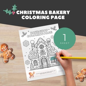 May include: A Christmas Bakery coloring page with a gingerbread house design. The page is being colored with a yellow pencil. The words "Christmas Bakery Coloring Page" are at the top. Two gingerbread men are on the wooden surface.