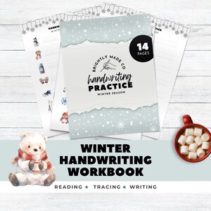 May include: A winter handwriting workbook with the text "Winter Handwriting Workbook" and "Handwriting Practice Winter Season." The cover is light blue with snowflakes and a torn paper effect. Includes a polar bear with a scarf and a mug of marshmallows.